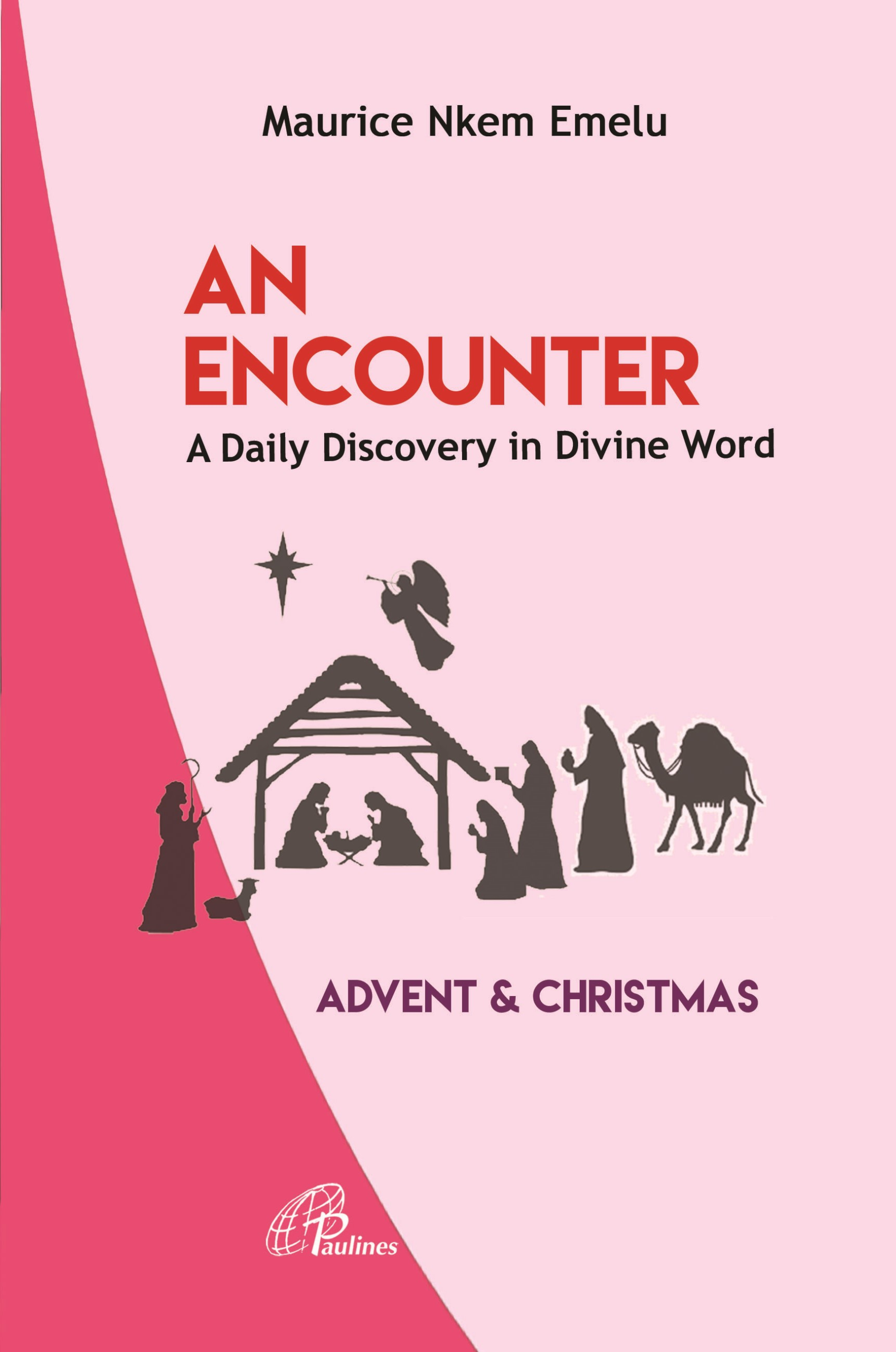 An Encounter - Advent & Christmas
